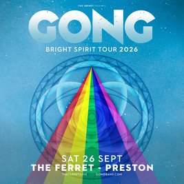 GONG - Bright Spirit Tour