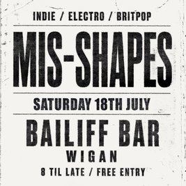 Mis-Shapes: July Edition