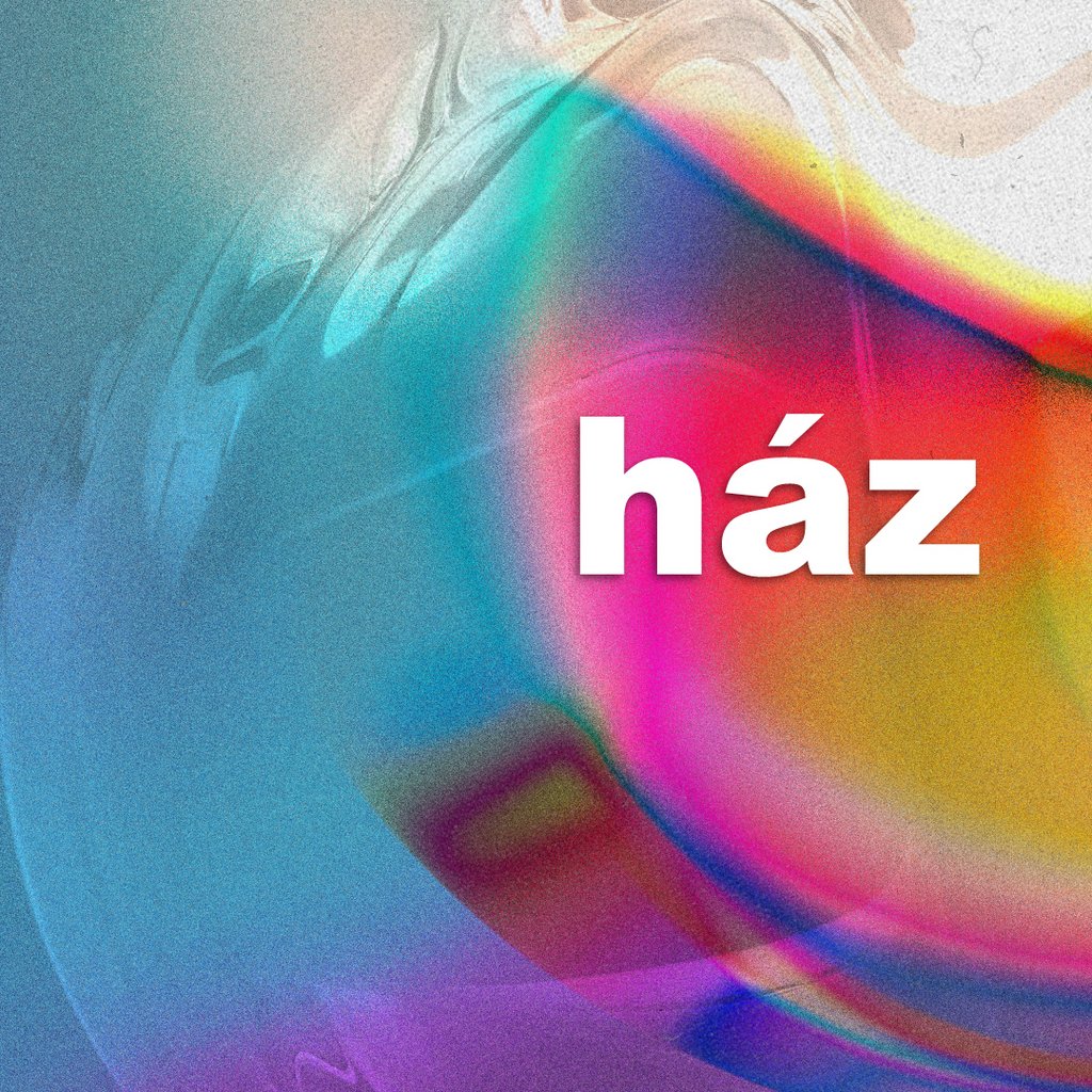 Found Sounds presents: Ház
