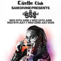 Sam Divine presents 555 at Castle Club
