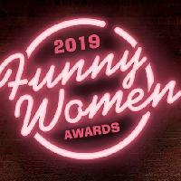 Funny Women Awards - Semi Final at Frog And Bucket Comedy Club