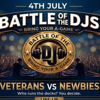 Battle of the djs newbie's vs veterans at E17 5jn