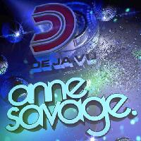 Anne Savage - Hardhouse Classics @ Déjà Vu Anne Savage - Hardhouse Classics @ Déjà Vu
