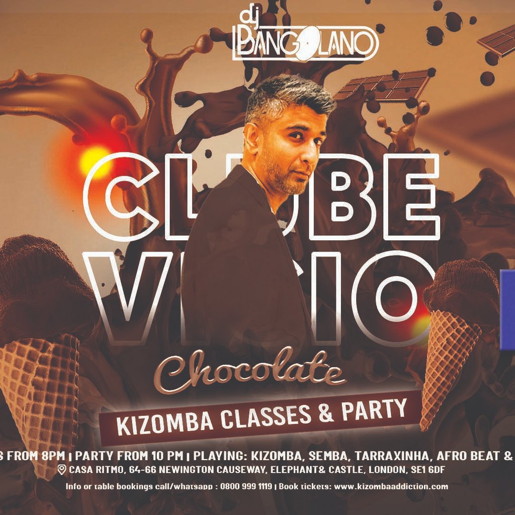 Kizomba Party: Clube Vicio - The Chocolate Edition