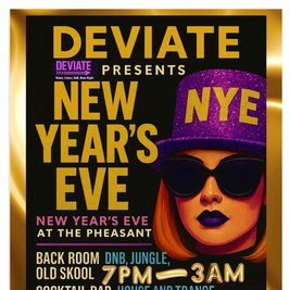 Deviate Presents New Years Eve
