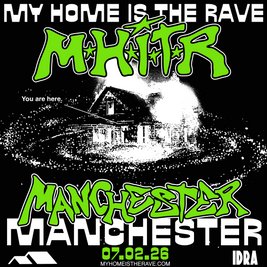 MHITR Manchester w/ Basslayerz, Serum b2b Voltage, Born On Road
