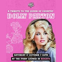 The Dolly Parton Songbook: A Live tribute In Reigate