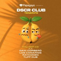 Descaro x Follow . Thu. 3rd September 2026 at Papagayo Tenerife