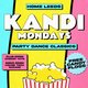 Kandi | Every Monday Student Paradise @ Home Event Title Pic