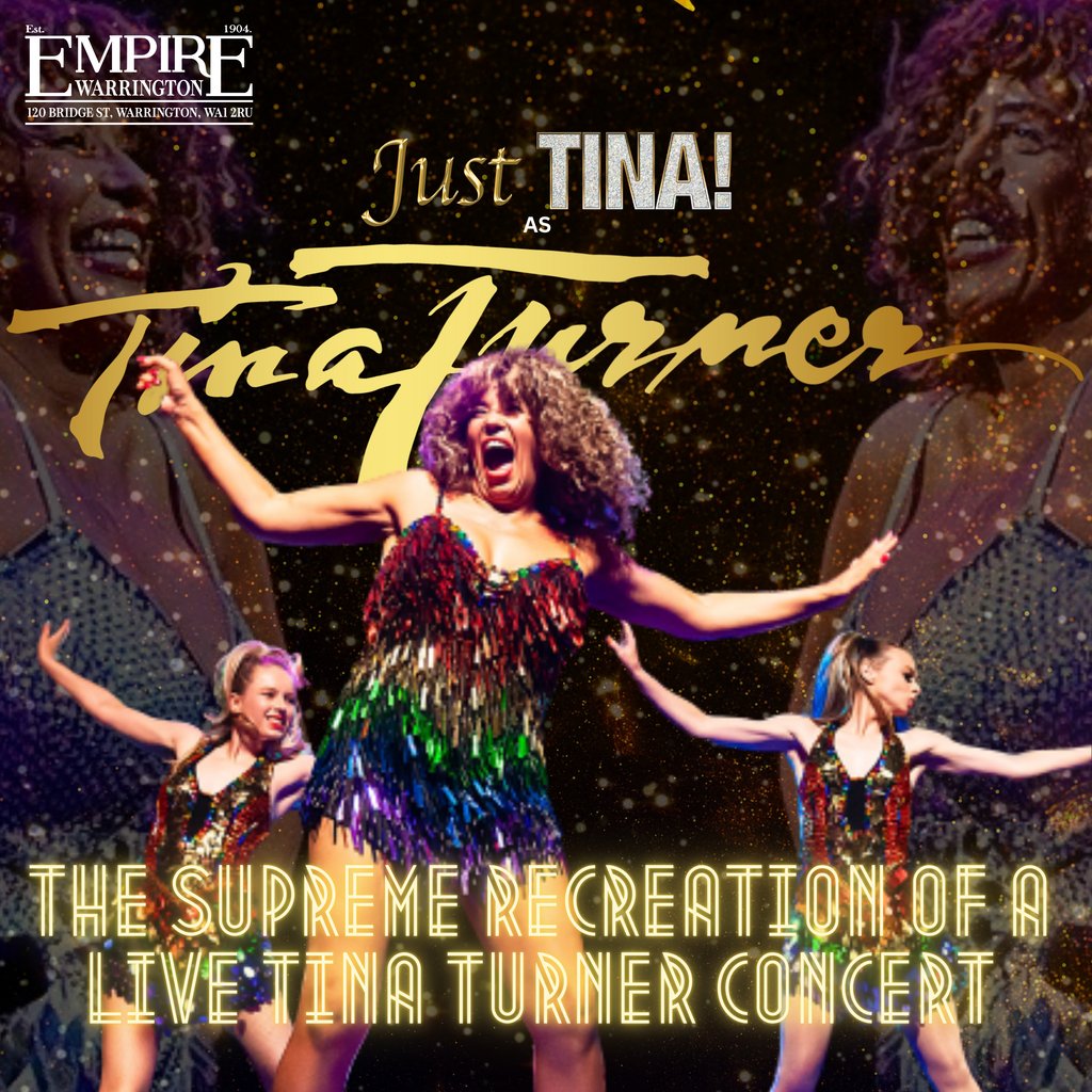 Just Tina. Live at Empire Rochdale