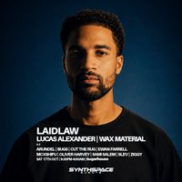 LAIDLAW, LUCAS ALEXANDER & WAX MATERIAL + support at Sugarhouse Lancaster