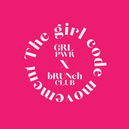 grl bRUNch 2.0