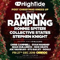High Tide Post Xmas Party feat. Danny Rampling High Tide Post Xmas Party feat. Danny Rampling