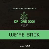 An Orchestral Rendition of Dr. Dre: 2001 - Brighton