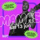 Mama's Saturday // 13th June Event Title Pic