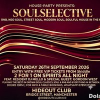 @SOULSELECTIVEMCR VIP Launch at Hideout Bar