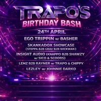 Trapo's Birthday Bash at Bassment 45