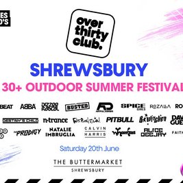 OVER 30's CLUB - Summer Open Air Festival - Shrewsbury