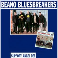 Sonny Flint's BEANO BLUESBREAKERS plus support Act : Angel Dee at The Music Workshop Folkestone