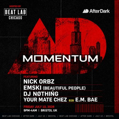 Tickets: Beat Lab Chicago X Momentum | After Dark Bristol Bristol