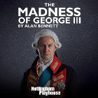NT Live: The Madness of George III