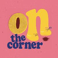 On The Corner