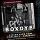 Big Condo Records presents Boxdye Event Title Pic