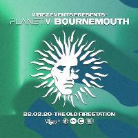 Planet V: Bournemouth Planet V: Bournemouth