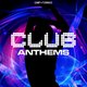 Club Anthems - Daytime Special