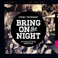 Bring on the Night