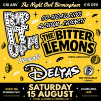 Rip It Up! Presents: The Bitter Lemons & The Deltas at The Night Owl