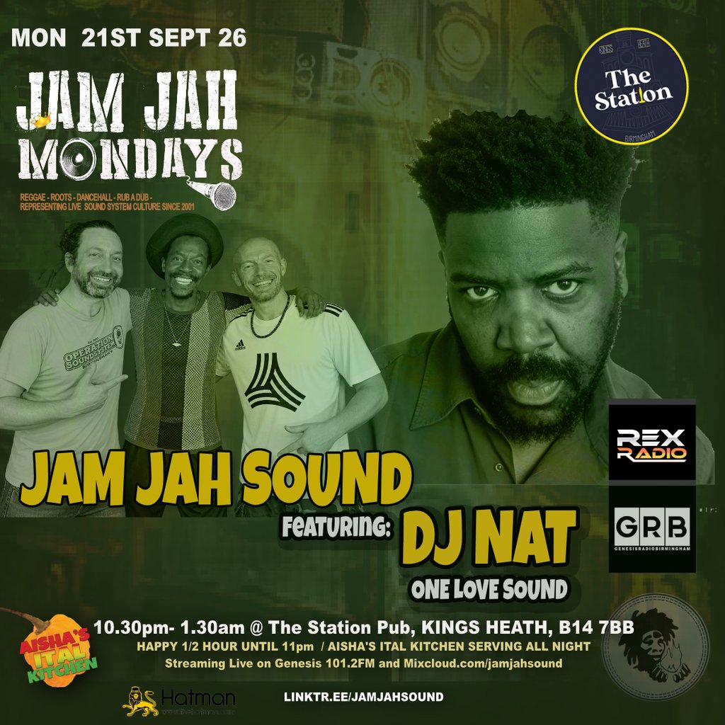 Jam Jah Mondays ft DJ NAT (One Love Sound) at The Station Pub, Birmingham