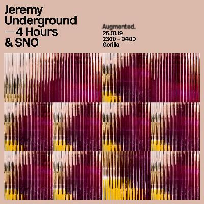 Augmented. Jeremy Underground (4hrs)
