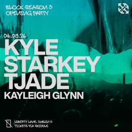 block: Kyle Starkey & Tjade