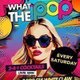 What the Pop Saturdays @ Popworld Watling Street- Sat 2nd August Event Title Pic