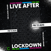 Live After Lockdown at The Classic Grand