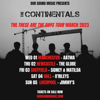 The Continentals 'These Are The Days Tour' (Hull) at ORILEYS LIVE MUSIC VENUE