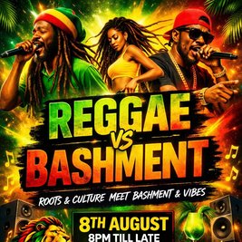 Reggae Vs Bashment - Jamaica Independence Day