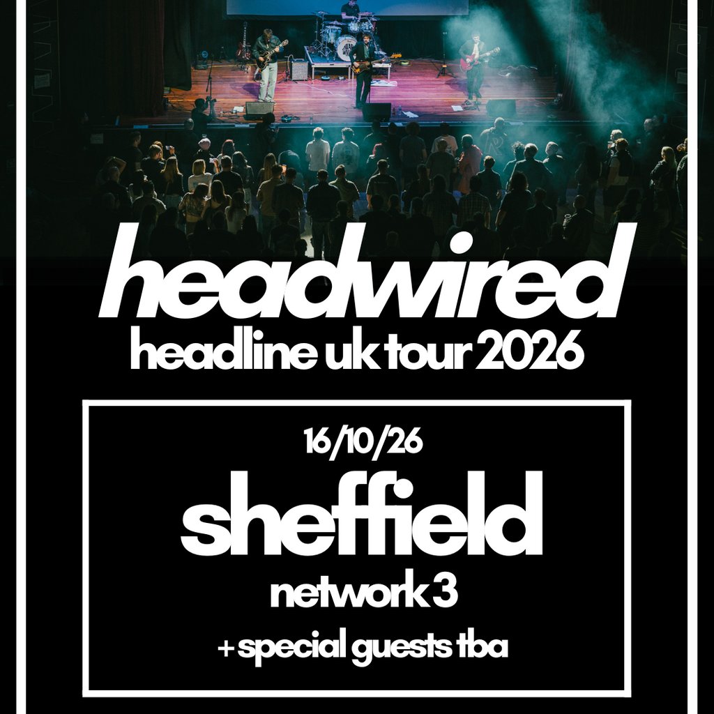 Headwired UK Tour 2026 - Sheffield Image