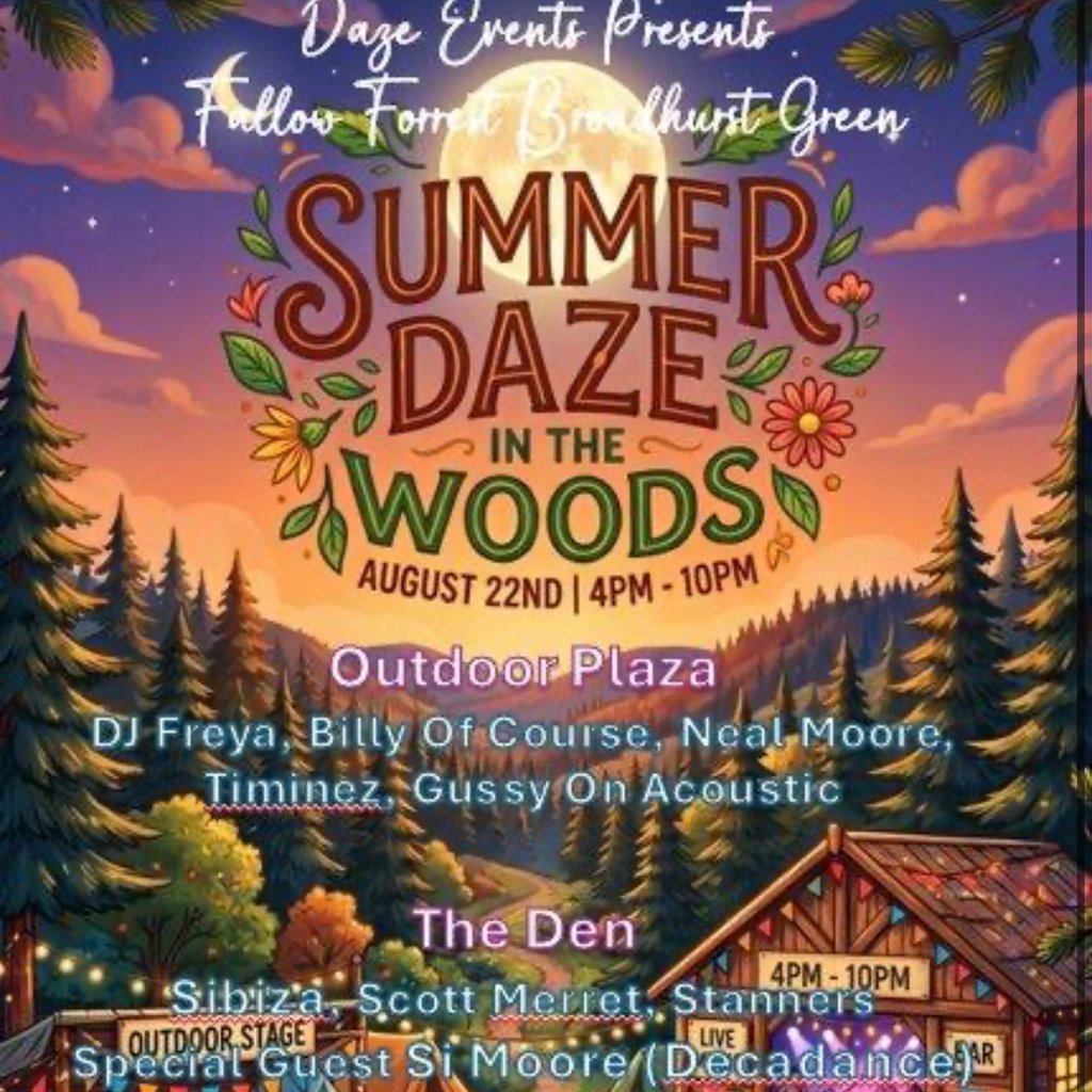 Summer Daze In The Woods August 22nd 2026