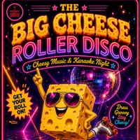 The Big Cheese Roller Disco