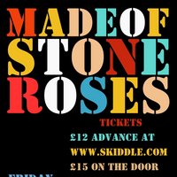 Made of Stone Roses