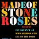 Made of Stone Roses Event Title Pic
