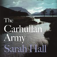 Gothic Bookclub: The Carhullan Army by Sarah Hall