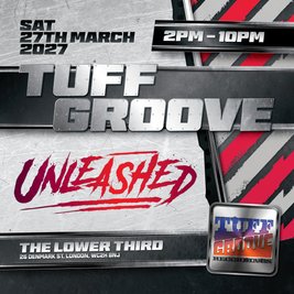 Tuff Groove - Unleashed