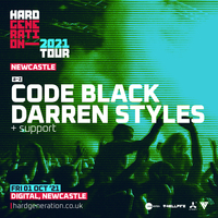 Hard Generation 2021 Tour Presents Darren Styles at Digital