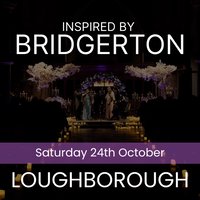Bridgerton Inspired Concert - Loughborough
