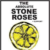 The Absolute Stone Roses plus support