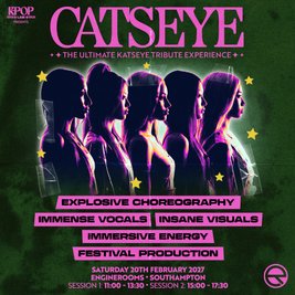 CATSEYE | EngineRooms, Southampton