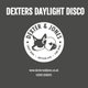 Dexters Daylight Disco Event Title Pic